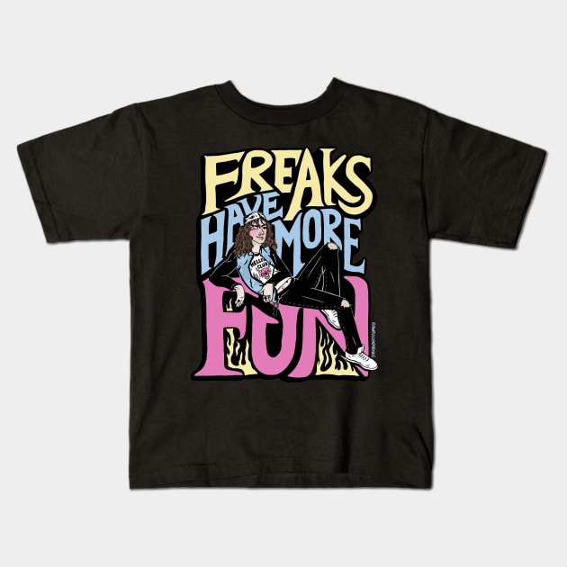 Freaks Have More Fun Kids T-Shirt by awfullyadorable